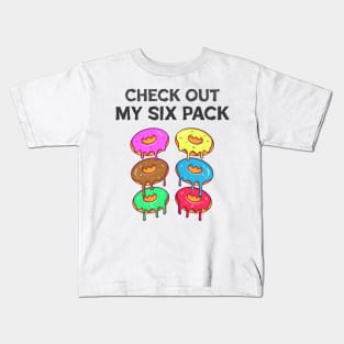 check out my six pack Kids T-Shirt